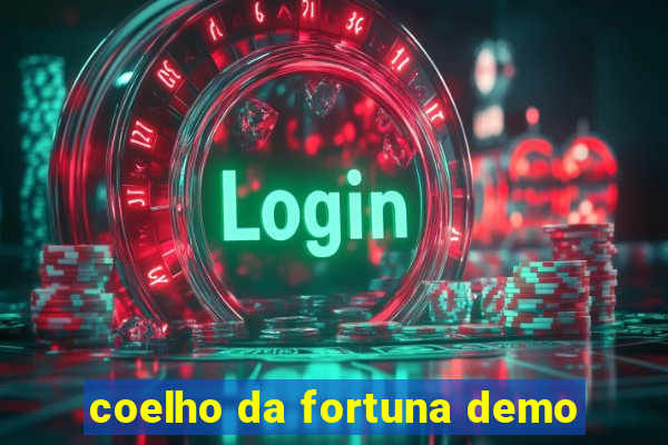 coelho da fortuna demo